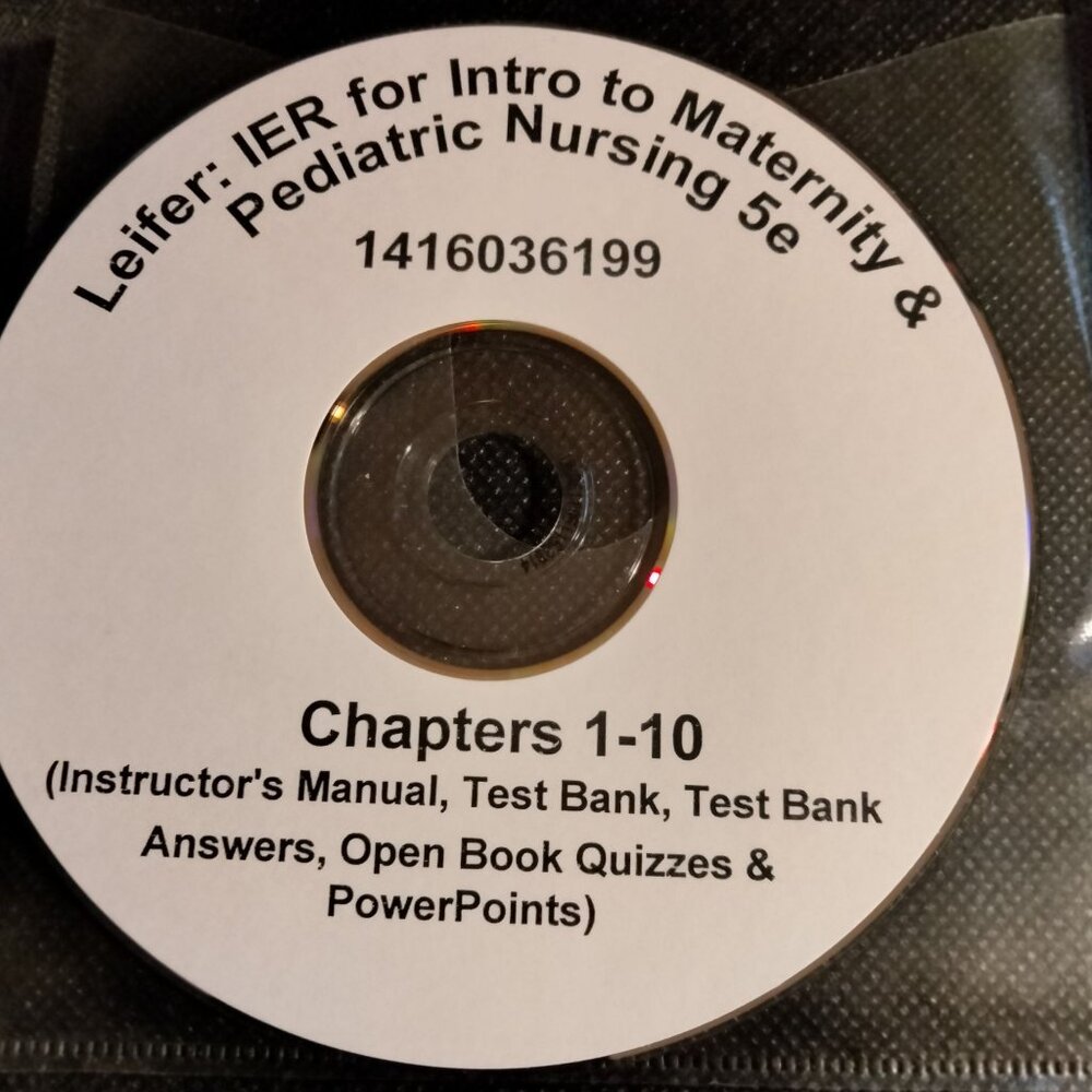 Intro To Maternity Pediatric Nursing Test Bank Instructor Guide CD Leifer